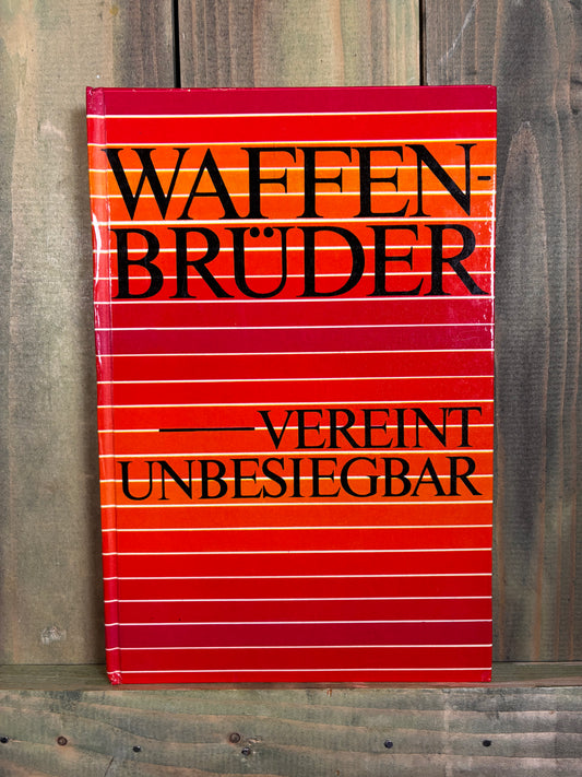 1975 Waffenbrüder Brothers in Arms — East German Warsaw Pact Book