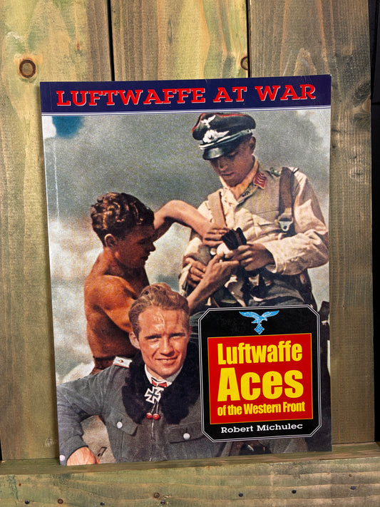 2002 Luftwaffe Aces of the Western Front — WWII Photo Reference (2002)