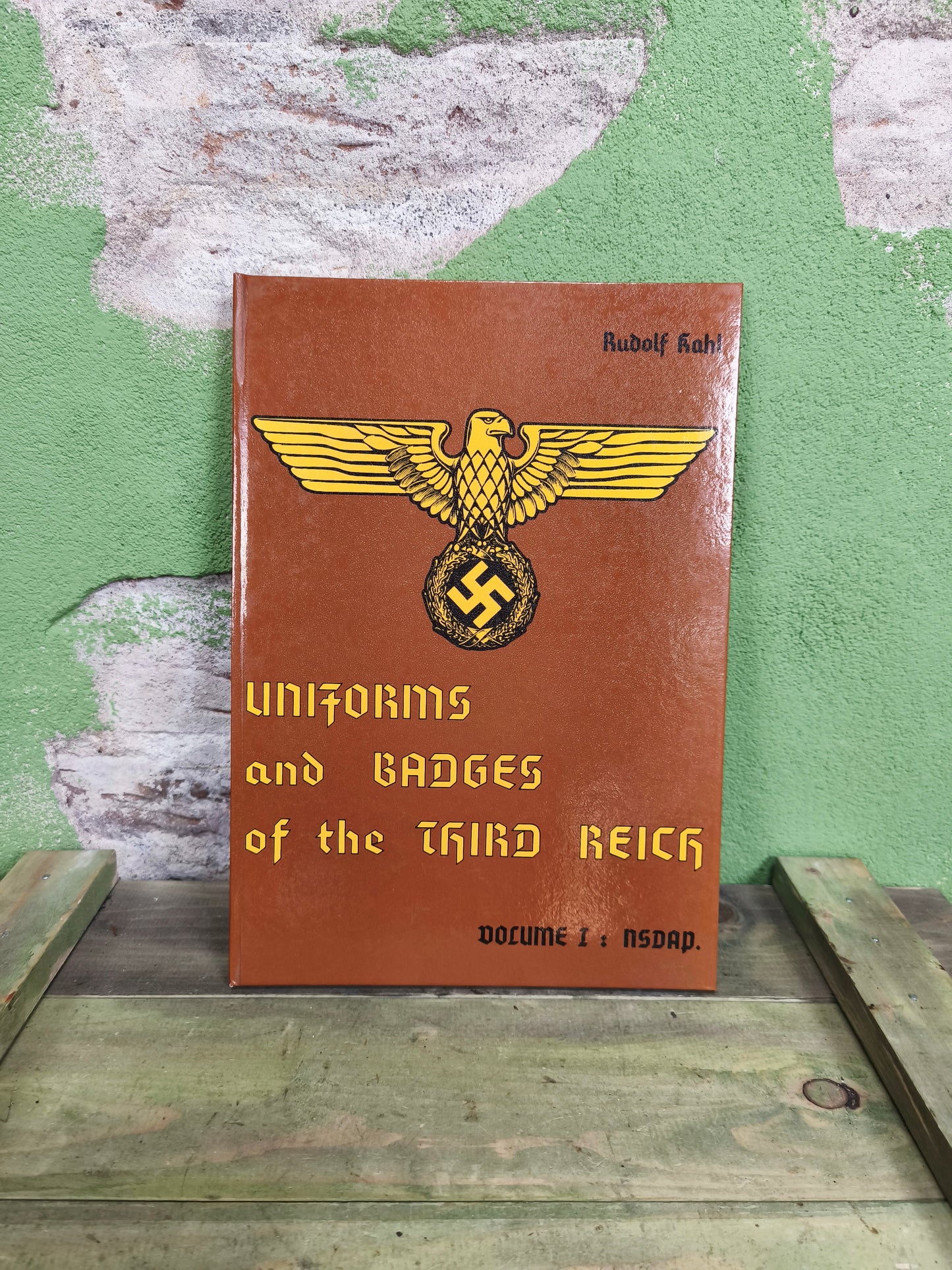 Book 1970 "Uniforms and Badges of the Third Reich(Volume 1: NSDAP)" (ENG)