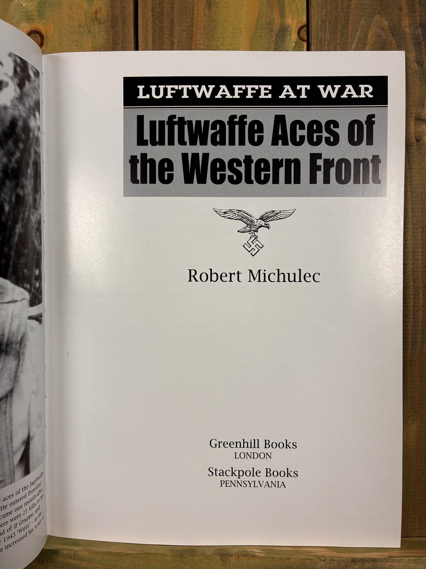 2002 Luftwaffe Aces of the Western Front — WWII Photo Reference (2002)