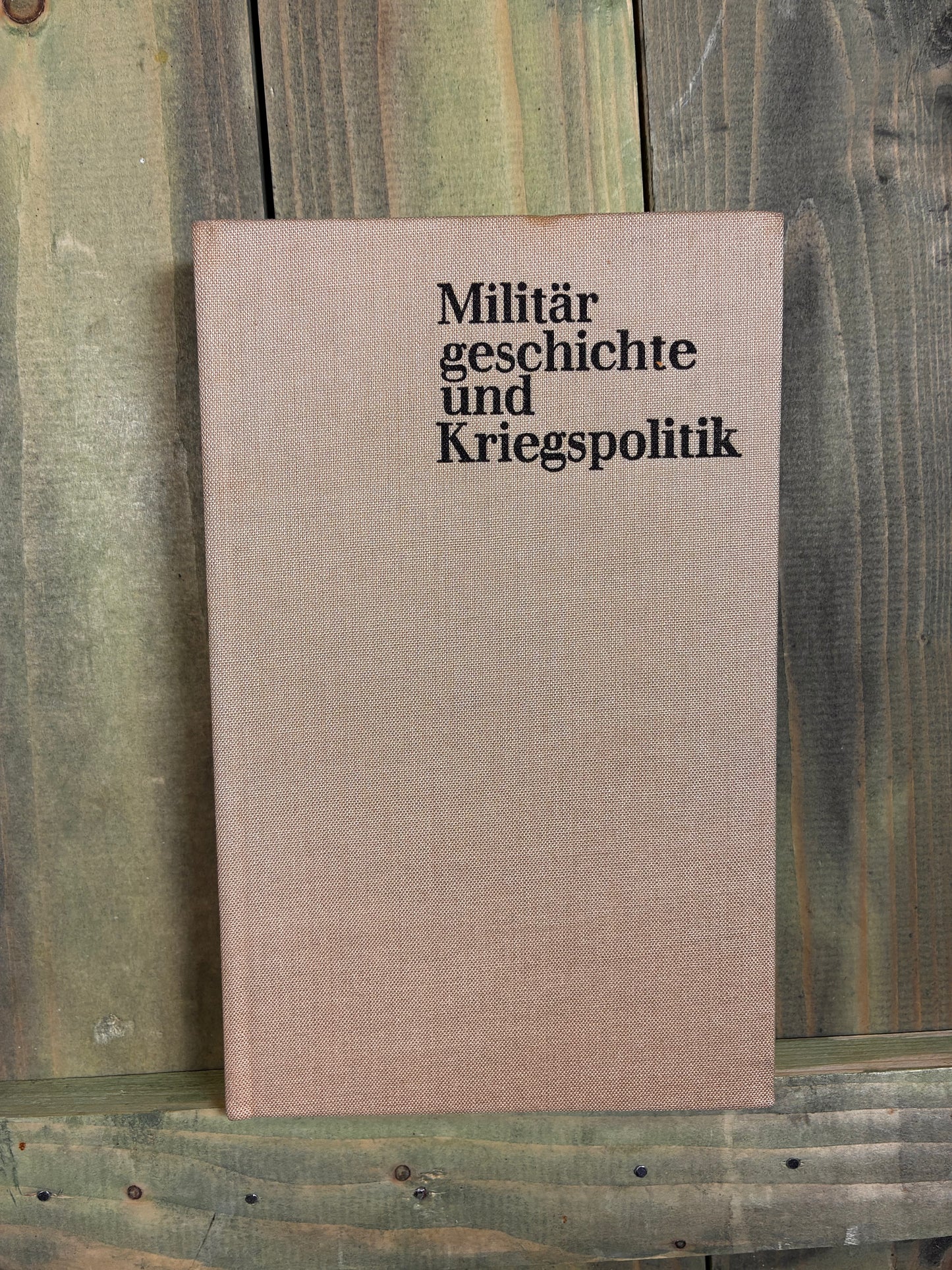1972 Military History & War Politics — East German Historical Study