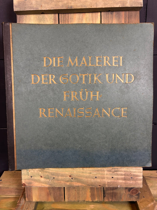 1938 German Gothic & Early Renaissance Art - Illustrated Album